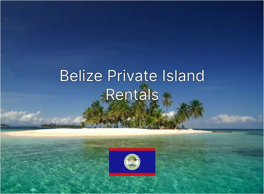 private island rentals in belize