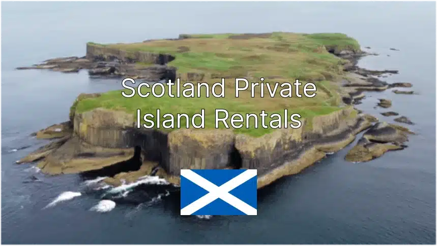 priavate island rentals scotland